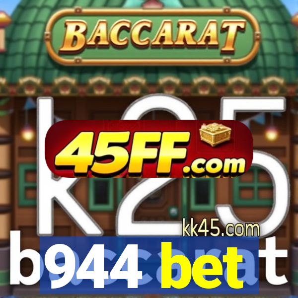 944 bet